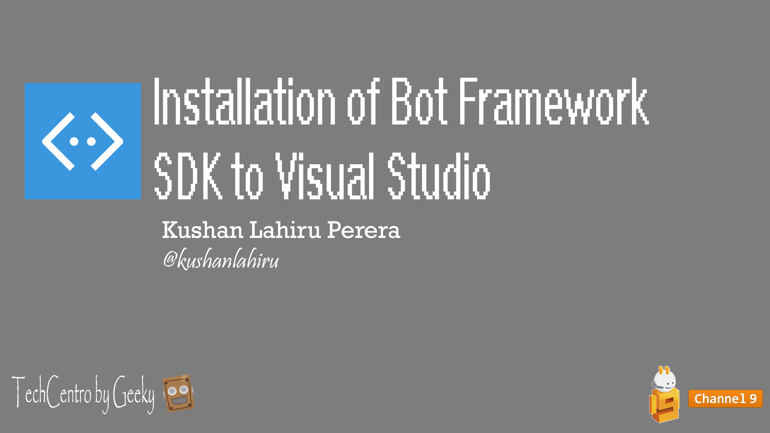 channel9_cover_installation-of-bot-sdk-to-visual-studio